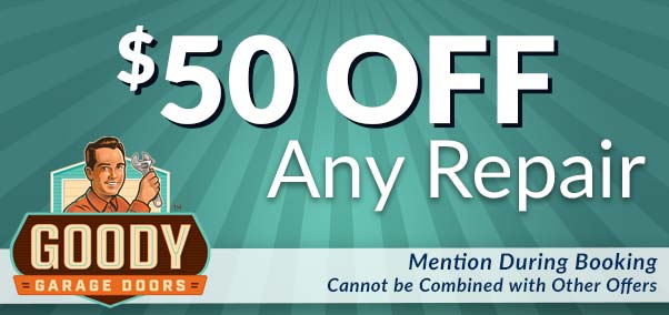 $50 off any repair - goody garage doors